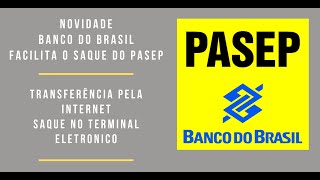 PASEP 2022 BANCO DO BRASIL  Como Sacar o Pasep Pelo Terminal Eletrônico [upl. by Swee735]