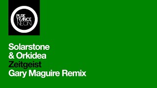 Solarstone amp Orkidea  Zeitgeist Gary Maguire Remix Pure Trance NEON [upl. by Llerrud]