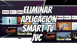 Cómo eliminar o desinstalar aplicación de TV Smart JVC [upl. by Wileen]