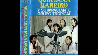 MIGUEL QUINTANA BAREIRO Y SU IMPACTANTE GRUPO TROPICAL  VOL6  Discos ARP [upl. by Garin]