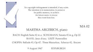 MARTHA ARGERICH BACH SCHUMANN RAVEL LISZT CHOPIN EDINBURGH 1967 [upl. by Suiddaht]