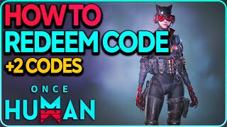 How To Redeem Codes in Once Human [upl. by Colville]