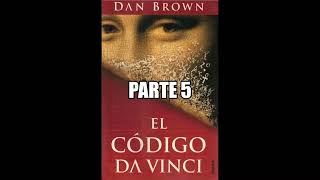 El código da Vinci  Audiolibro en Español  parte 5 [upl. by Ailb]