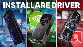 Come installare aggiornare e aggiustare i driver GPU Nvidia Intel AMD [upl. by Africah]