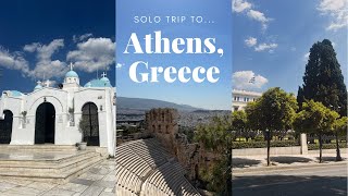 Solo Trip to Athens Greece [upl. by Smallman66]