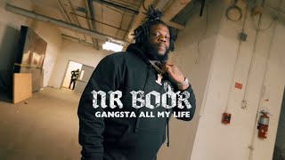 NR BOOR  Gangsta All My Life Official Music Video [upl. by Hime]