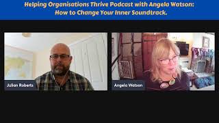 Helping organisations thrive podcast Interview with Angela Watson [upl. by Ainessey]