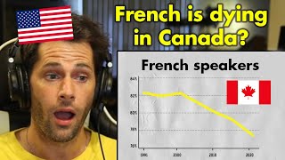 American Reacts to French Declining in Quebec [upl. by Honoria899]