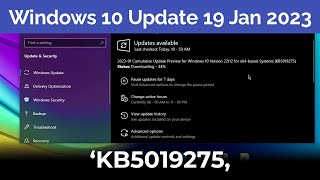 Windows 10 Optional Quality Update KB5019275  19 January 2023  Download amp Install 22H2 190452546 [upl. by Eirameinna]