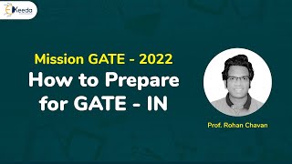 How to Prepare for GATE 2022 Instrumentation Engineering  GATE Preparation Strategy  GATE IN [upl. by Esylla107]