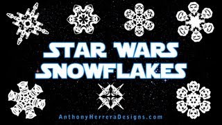 Star Wars Snowflakes [upl. by Neal593]