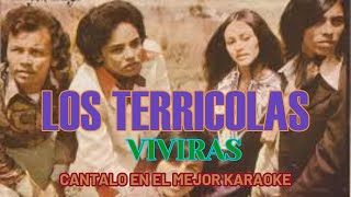 LOS TERRICOLAS VIVIRAS  KARAOKE [upl. by Sama]