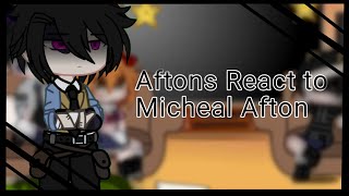 Afton Family Reacts to Micheal AftonAfton Family FNAF Read Discription  fnaf aftonfamily [upl. by Held]