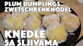 Recept KNEDLE GOMBOCE sa šljivama Kako se spremaju [upl. by Prunella425]