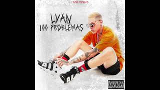 Lyan  100 Problemas Audio Cover [upl. by Franzen]