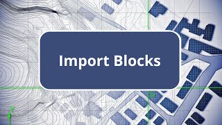 TBC  Import Blocks  Field Data Edition Commands [upl. by Clifford]