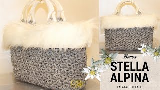 TUTORIAL Borsa in cordino lanato Stella Alpina crochet bag lafatatuttofare [upl. by Bekha250]