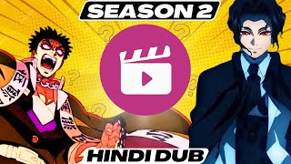 Jio Cinema DEMON SLAYER Season 2 Hindi Dub Release Date   Muse India vs Crunchyroll Hindi Dubbing [upl. by Caren600]