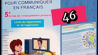 pour communiquer en français 5 année de lenseignement primaire page 46 lecture unité 2 [upl. by Levy]