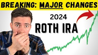 New ROTH IRA Changes You Need to Know for 2024 JUST ANNOUNCED [upl. by Nauqyt712]