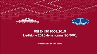 Presentazione del corso di formazione sulla versione finale della norma ISO 9001 2015 [upl. by Findlay311]