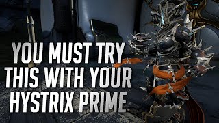 LETS NUKE EVERYTHING WITH HYSTRIX PRIME  BEST HYSTRIX PRIME BUILD WARFRAME [upl. by Nytnerb168]