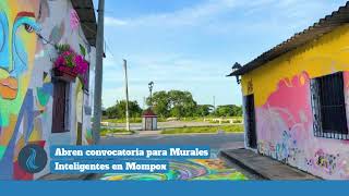 Abren convocatoria para Murales Inteligentes en Mompox [upl. by Laroy]