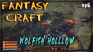 Fantasy Craft  ep6 Wolfish Hollow  Build craft hunt fishing farm cook [upl. by Francklyn]