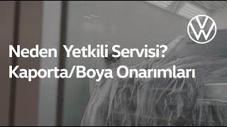 Neden Volkswagen Yetkili Servisi KaportaBoya Onarımları [upl. by Nytsirt570]