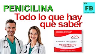 PENICILINA Para qué Sirve Cómo se toma y todo lo que hay que saber ¡Medicamento Seguro👨‍🔬💊 [upl. by Enibas]