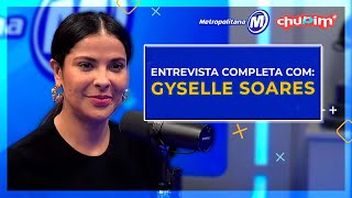 GYSELLE SOARES  ENTREVISTA COMPLETA [upl. by Marijane]