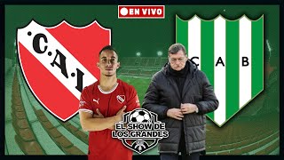 INDEPENDIENTE vs BANFIELD EN VIVO desde AVELLANEDA  Relato EMOCIONANTE  Liga Profesional [upl. by Henrique573]