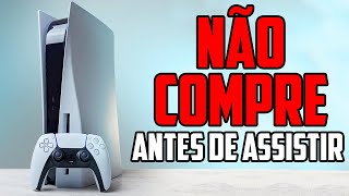 7 coisas que você PRECISA SABER ANTES de COMPRAR um Playstation 5 [upl. by Treve245]