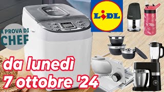 Volantino LIDL lunedì 7 ottobre 24  CUCINA A PROVA DI CHEF silvercrest livarno volantinolidl [upl. by Adnuahsor357]