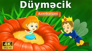 Düyməcik  Thumbelina in Azeri  Nagillar Alemi  Azərbaycan Nağılları [upl. by Madalena575]