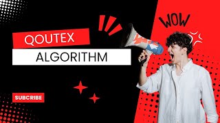 Free qoutex algorithm  how to get qoutex algorithm [upl. by Harty446]