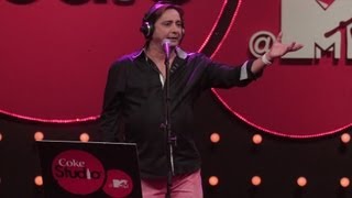 Chan Kitthan  Hitesh Sonik Sukhwinder Singh  Coke Studio  MTV Season 3 [upl. by Abigale]