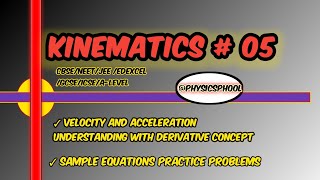 Kinematics 05💥velocity and acceleration💥 derivatives methodTipsAndTricksPhysics [upl. by Amiaj]