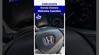 Honda Elevate Welcome Function  Auto Live [upl. by Asyram]