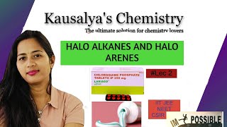 Haloalkanes and halo arenes lec 2 [upl. by Kokaras671]