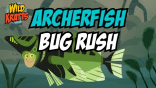 Archerfish Bug Rush Gameplay Wild Kratts [upl. by Bamberger]