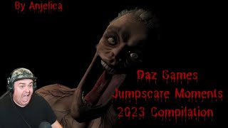 Daz Games Jumpscare Moments 2023 Compilation [upl. by Namruht259]