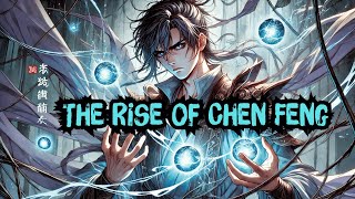 The Rise of Chen Feng  Audiobook  Recap 203 Volume 1  A1 [upl. by Mosnar672]