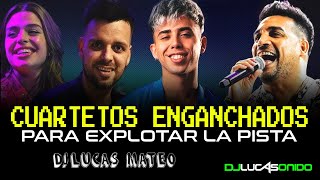 CUARTETOS ENGANCHADOS 2024 EUGE QUEVEDO LUCK RA LA KONGA Q LOKURA  DJ LUCAS MATEO 15 AÑOS [upl. by Inafetse]