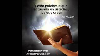 224 LA PALABRA de Dios Actúa Continuamente en Nosotros reflexiones cristianas de aliento [upl. by Ciredor]