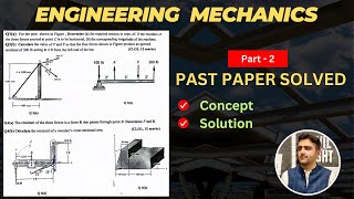 Engineering Mechanics Midterm pastpaper spring 23 Part2 cedengineeringacademy statics [upl. by Ikciv132]