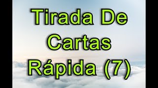 Tirada De Cartas Gratis  Tirada De Cartas Rápida 7 [upl. by Leaj518]