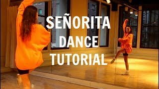 SEÑORITA DANCE TUTORIAL [upl. by Roee]