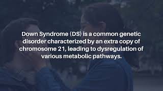 Aging Increases Oxidative Stress amp Liver Fibrosis in Down Syndrome  AgingUS [upl. by Paymar]