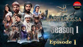 Barbarossa Urdu  Season 1  Episode 1  Overview  Muslim Explainer [upl. by Larry]